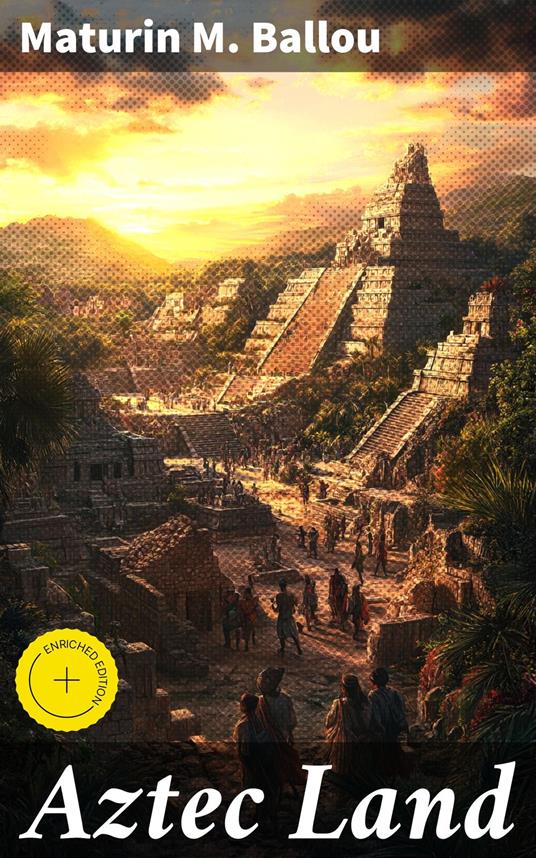 Aztec Land