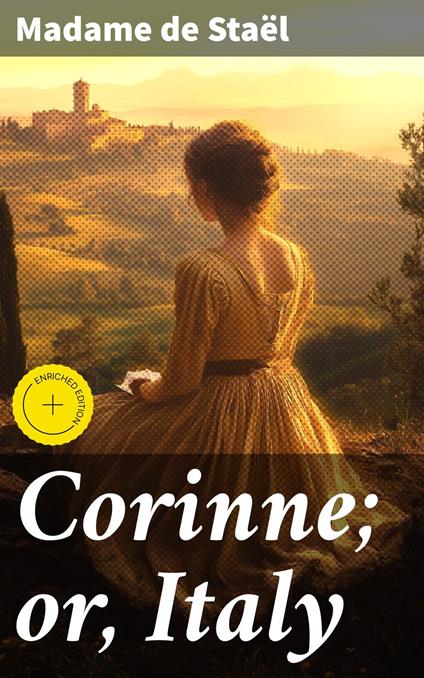 Corinne; or, Italy