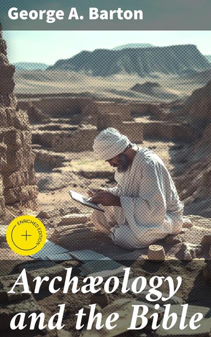 Archæology and the Bible