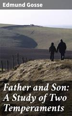 Father and Son: A Study of Two Temperaments