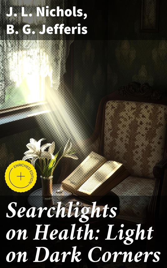 Searchlights on Health: Light on Dark Corners