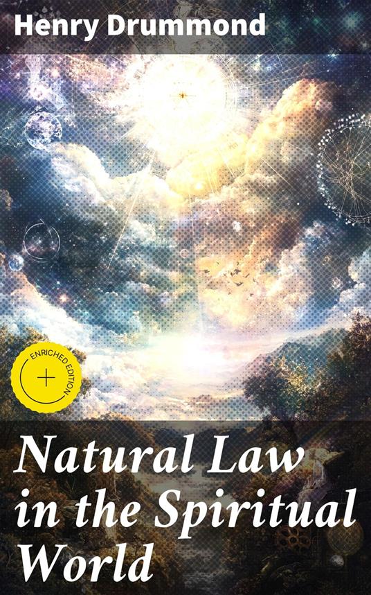 Natural Law in the Spiritual World