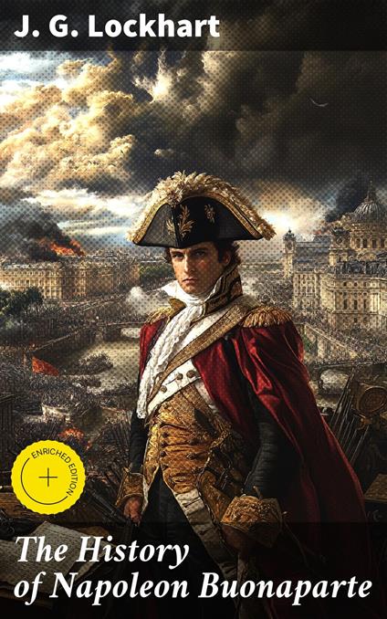 The History of Napoleon Buonaparte