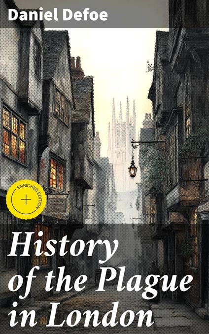 History of the Plague in London