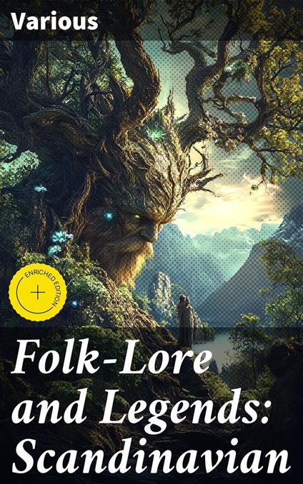 Folk-Lore and Legends: Scandinavian