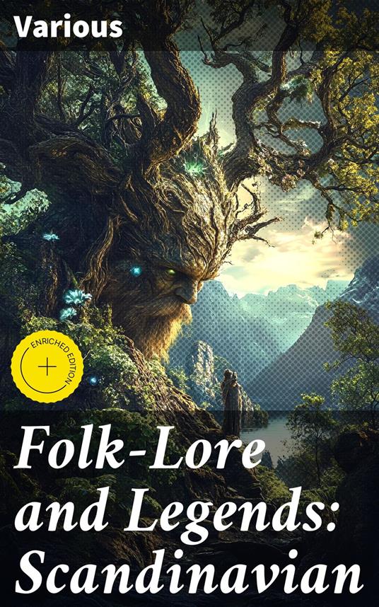 Folk-Lore and Legends: Scandinavian