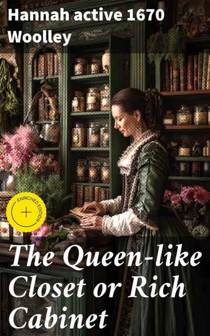 The Queen-like Closet or Rich Cabinet