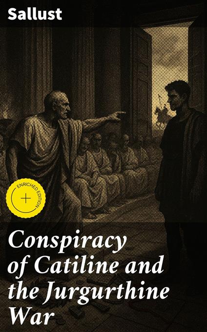 Conspiracy of Catiline and the Jurgurthine War