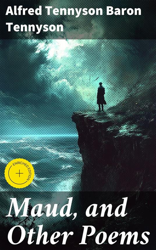 Maud, and Other Poems