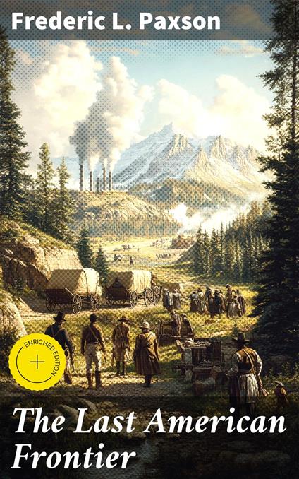 The Last American Frontier