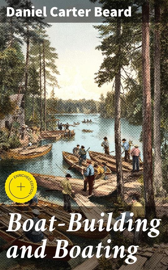 Boat-Building and Boating