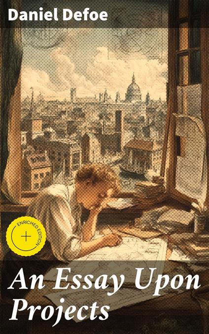An Essay Upon Projects