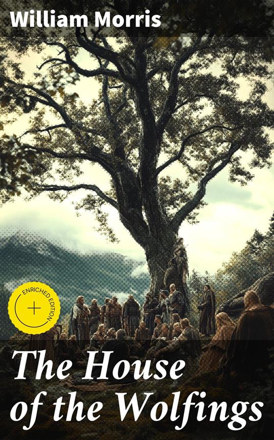 The House of the Wolfings