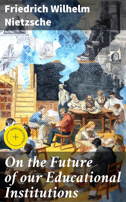 On the Future of our Educational Institutions