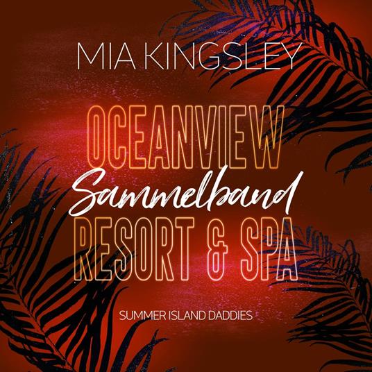 Oceanview Resort & Spa: Summer Island Daddies