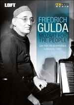 Friedrich Gulda. Mozart For The People. Live from the Amerikahaus (DVD)