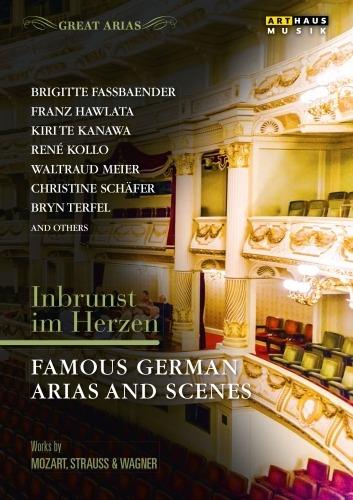 Inbrunst im Herzen. Famous German Arias And Scenes (DVD) - DVD di Kiri Te Kanawa,Brigitte Fassbaender,René Kollo,Franz Hawlata