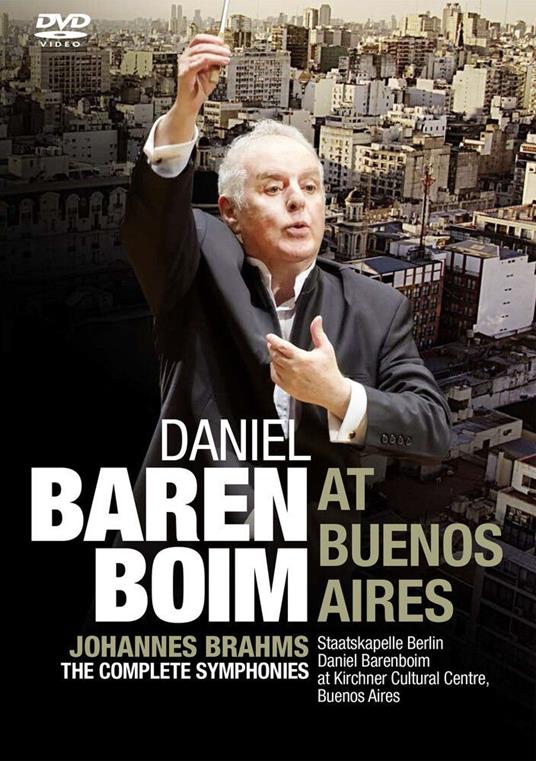 Daniel Barenboim At Buenos Aires: Brahms: The (2 DVD) - DVD di Daniel Barenboim