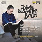 Il clavicembalo ben temperato (Das Wohltemperierte Clavier)