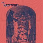 Hazytones