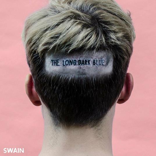The Long Dark Blue - Vinile LP di Swain
