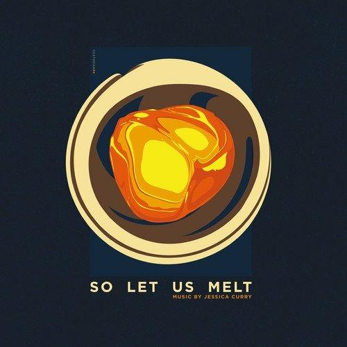 So Let Us Melt (Colonna sonora) (Coloured Vinyl) - Vinile LP di Jessica Curry