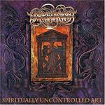 Spiritually Uncontrolled Art