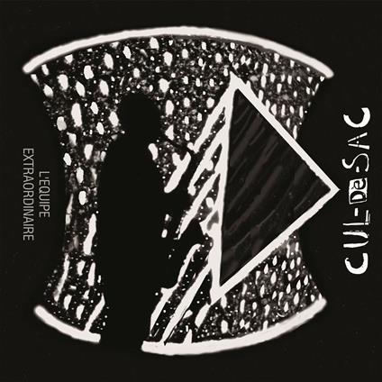 L'equipe extraordinaire - Vinile LP di Cul De Sac