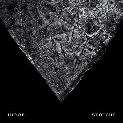 Wrought - CD Audio di Hiroe