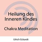Heilung des Inneren Kindes