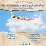 Gut einschlafen und durchschlafen - Hypnose Audioprogramm