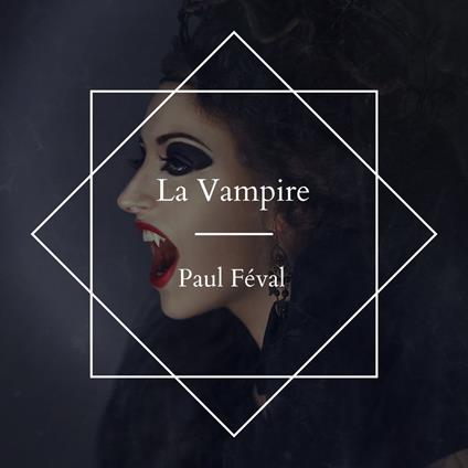 La Vampire