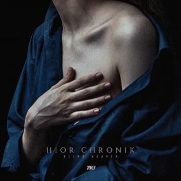 Blind Heaven - CD Audio di Hior Chronik