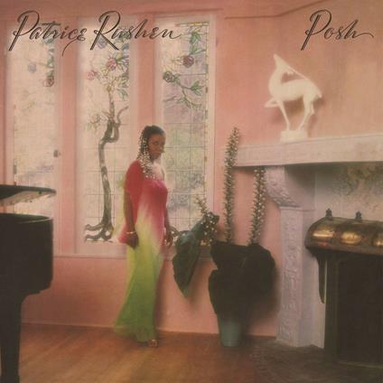 Posh - CD Audio di Patrice Rushen