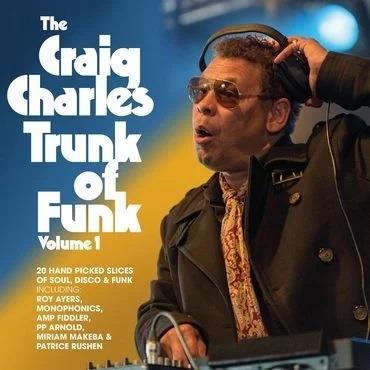 The Craig Charles Trunk of Funk vol.1 - Vinile LP di Craig Charles