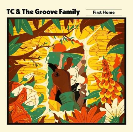 First Home - Vinile LP di Tc & the Groove Family