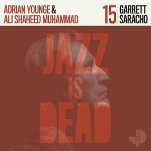 Vinile Garrett Saracho Jid015 Adrian Younge Ali Shaheed Muhammad Garrett Saracho