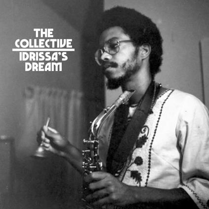 Idrissa'S Dream - Vinile LP di Collective