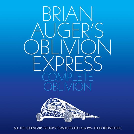 Complete Oblivion (Box Set) - CD Audio di Brian Auger's Oblivion Express