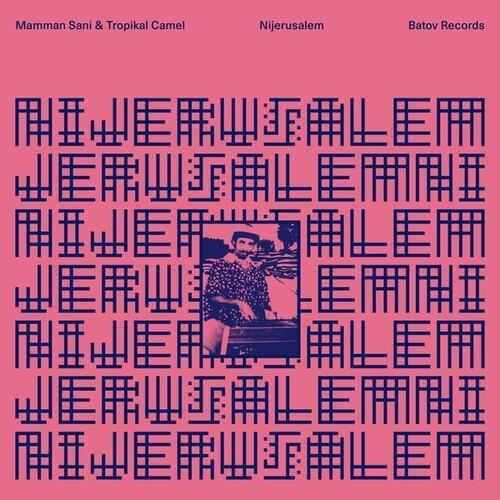 Nijerusalem (Pink Vinyl) - Vinile LP di Mamman Sani