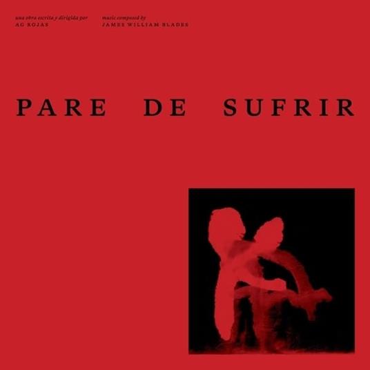 Pare De Sufrir - Vinile LP di James Williams Blades