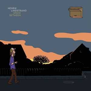 Vinile Space Between Henrik Lindstrand