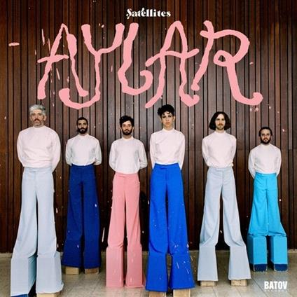 Aylar - CD Audio di Satellites