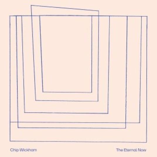 The Eternal Now - Vinile LP di Chip Wickham