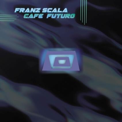 Cafe Futuro (Disc 2) - Vinile LP di Franz Scala