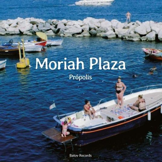 Propolis - Vinile LP di Moriah Plaza