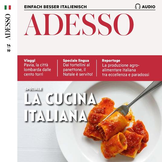 Italienisch lernen Audio - Die italienische Küche