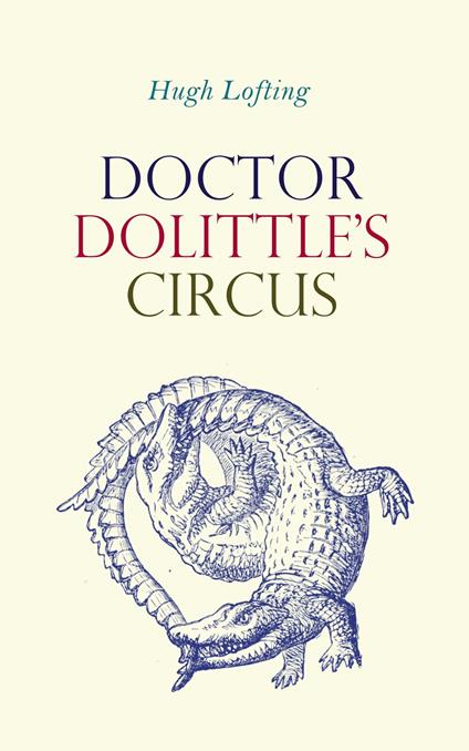Doctor Dolittle's Circus - Hugh Lofting - ebook