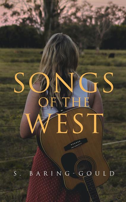 Songs of the West