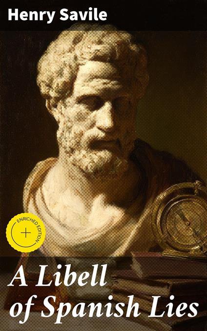 A Libell of Spanish Lies